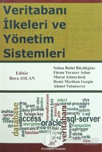 Veritabanı İlkeleri ve Yönetim Sistemleri