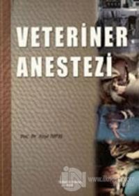 Veteriner Anestezi