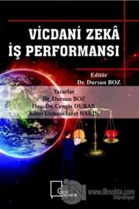 Vicdani Zeka İş Performansı