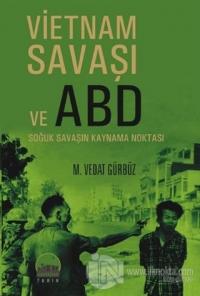 Vietnam Savaşı ve ABD