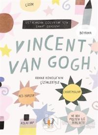 Vincent Van Gogh - Ustalardan Çocuklar İçin Sanat Dersleri