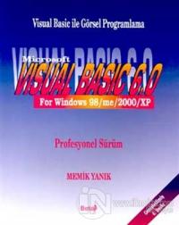 Visual Basic 6.0 For Windows 98/me/2000/XP %7 indirimli Memik Yanık