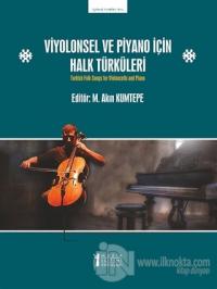 Viyolonsel ve Piyano İçin Halk Türküleri