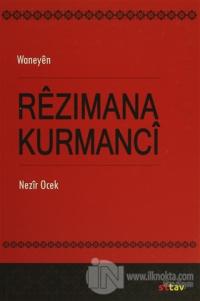Waneyen Rezimana Kurmanci
