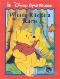 Winnie Rüzgara Karşı İlk Disney Öykü Kitabım %20 indirimli Kolektif