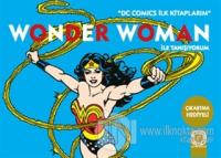 Wonder Woman ile Tanışıyorum %20 indirimli Kolektif