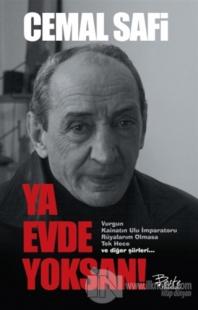 Ya Evde Yoksan