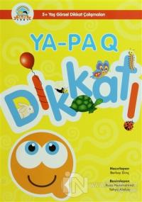 Ya-Pa Q Dikkat (5+ Yaş Görsel Dikkat Çalışmaları)