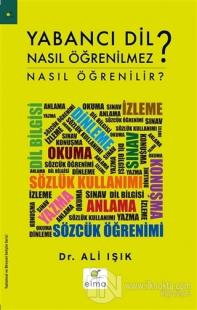 Yabancı Dil Nasıl Öğrenilmez?