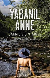 Yabanıl Anne
