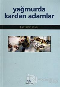 Yağmurda Kardan Adamlar