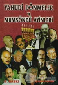 Yahudi Dönmeler ve Mumsöndü Ayinleri