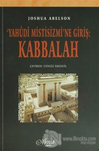 Yahudi Mistisizmi'ne Giriş: Kabbalah