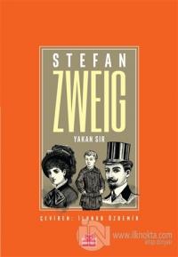 Yakan Sır %25 indirimli Stefan Zweig