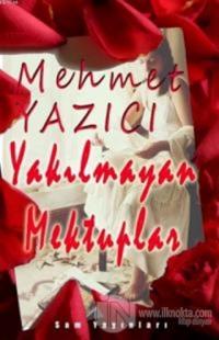 Yakılmayan Mektuplar