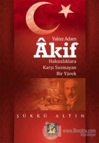 Yalnız Adam Akif