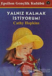 Yalnız Kalmak İstiyorum %25 indirimli Cathy Hopkins