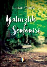 Yalnızlık Senfonisi
