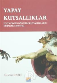 Yapay Kutsallıklar