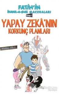 Yapay Zeka'nın Korkunç Planları 1