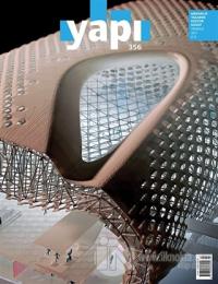 Yapı Dergisi Sayı : 356 / Mimarlık Tasarım Kültür Sanat Temmuz 2011