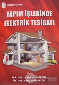 Yapım İşlerinde Elektrik Tesisatı