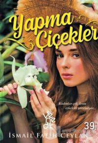 Yapma Çiçekler