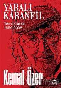Yaralı Karanfil