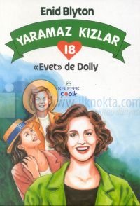 Yaramaz Kızlar 18 - Evet De Dolly