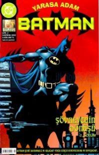 Yarasa Adam Batman 2. BölümŞövalyenin DönüşüHaziran 2002 / Sayı: 2