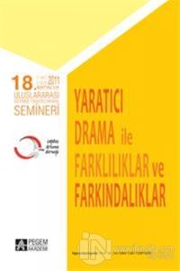 Yaratıcı Drama İle Farklılıklar ve Farkındalıklar