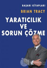 Yaratıcılık ve Sorun Çözme