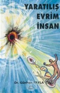 Yaratılış Evrim İnsan