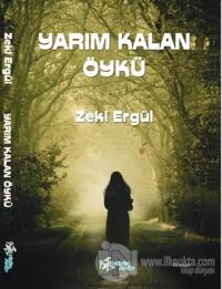 Yarım Kalan Öykü