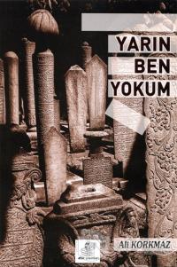 Yarın Ben Yokum