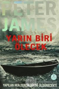 Yarın Biri Ölecek