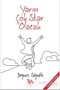 Yarın Çok Star Olacak