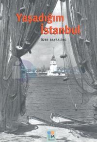 Yaşadığım İstanbul