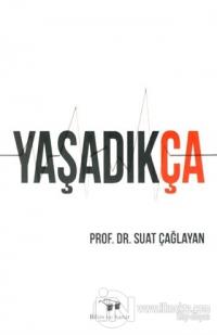 Yaşadıkça
