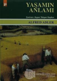 Yaşamın Anlamı %10 indirimli Alfred Adler