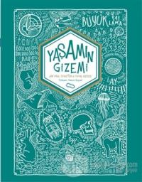 Yaşamın Gizemi (Ciltli)