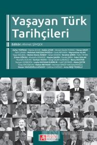Yaşayan Türk Tarihçileri