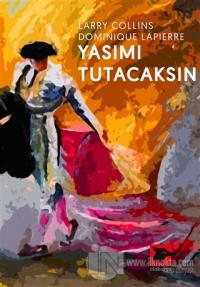 Yasımı Tutacaksın