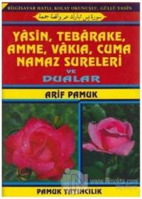Yasin Tebarake Amme Vakıa Cuma Namaz Sureleri 048