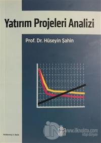 Yatırım Projeleri Analizi