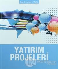 Yatırım Projeleri
