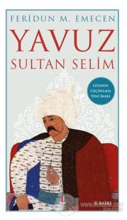 Yavuz Sultan Selim %15 indirimli Feridun M. Emecen