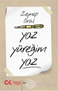 Yaz Yüreğim Yaz