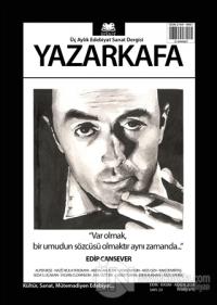 Yazar Kafa 3 Aylık Edebiyat ve Sanat Dergisi Sayı: 23 (Ekim - Kasım - Aralık 2018)