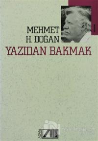 Yazıdan Bakmak